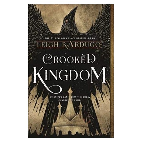 Crooked Kingdom