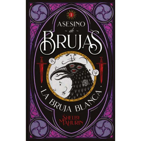 Asesino de brujas 1. La bruja blanca