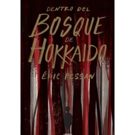 Dentro del bosque de Hokkaido