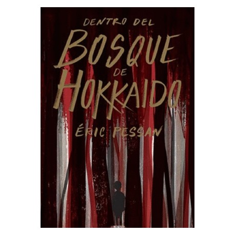 Dentro del bosque de Hokkaido