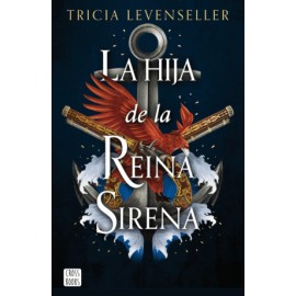 Hija de la Reina Sirena, La