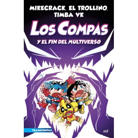 Compas y el fin del multiverso, Los