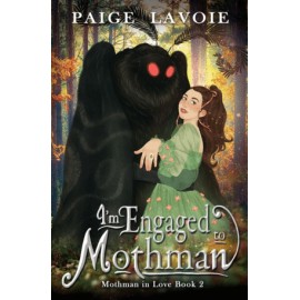 I'm Engaged to Mothman