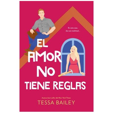 Amor no tiene reglas, El