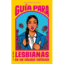 Guía para lesbianas en un colegio católico