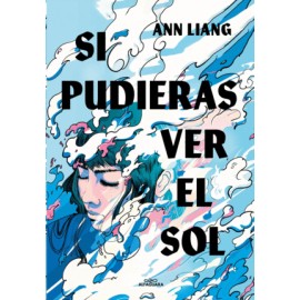 Si pudieras ver el sol