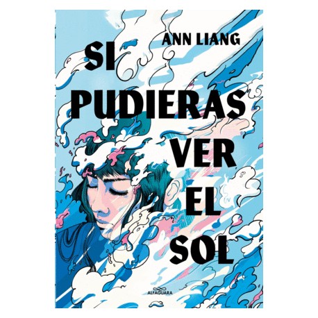 Si pudieras ver el sol
