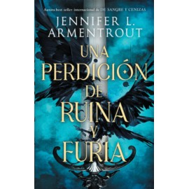 Una perdición de ruina y furia