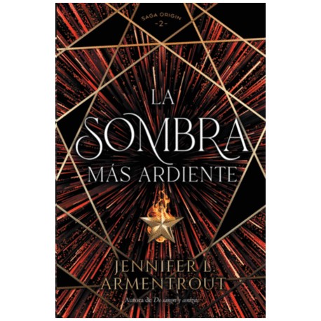 Sombra más ardiente, La