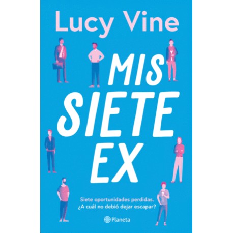 Mis siete ex