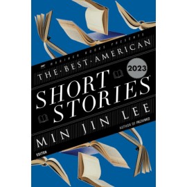 Best American Short Stories 2023, The