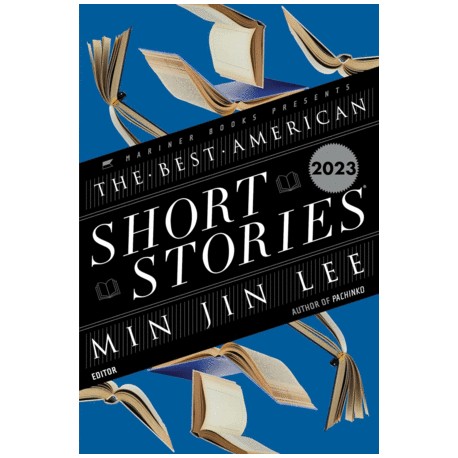 Best American Short Stories 2023, The
