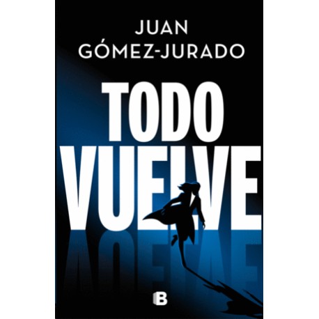 Todo vuelve