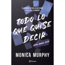Todo lo que quise decir, pero nunca dije