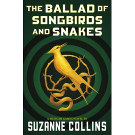 Ballad of Songbirds and Snakes, The