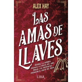 Amas de llaves, Las