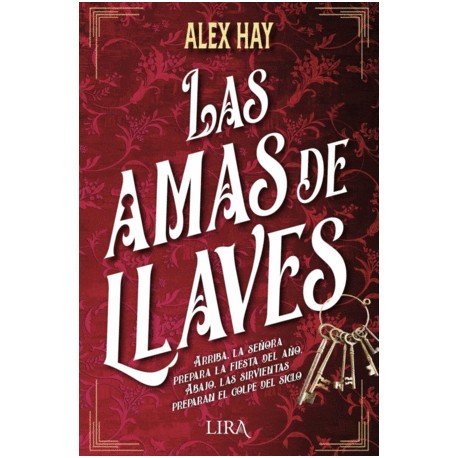 Amas de llaves, Las