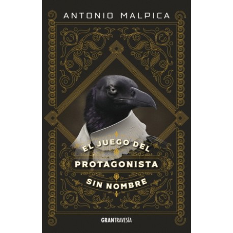 Juego del protagonista sin nombre, El