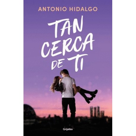 Tan cerca de ti
