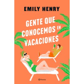 Gente que conocemos en vacaciones