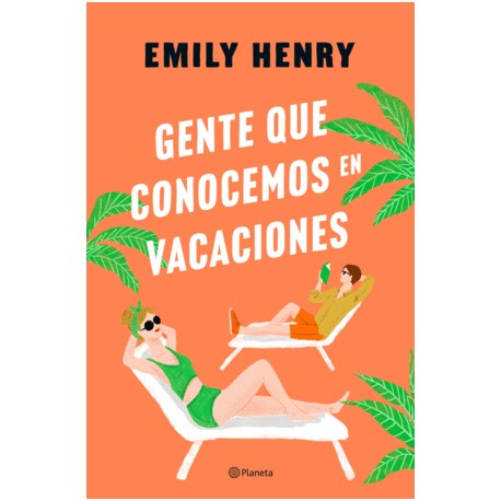 Gente que conocemos en vacaciones