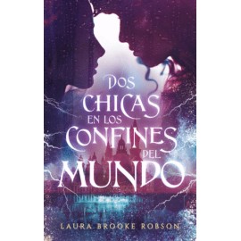 Dos chicas en los confines del mundo