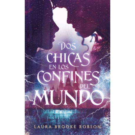 Dos chicas en los confines del mundo