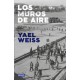 Muros de aire, Los