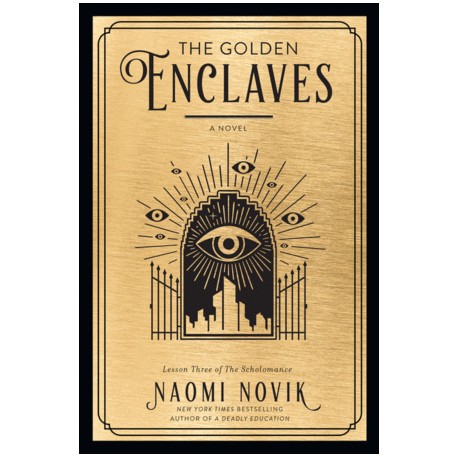 Golden Enclaves, The