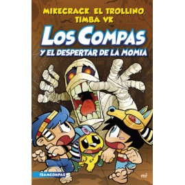 Compas y el despertar de la momia, Los
