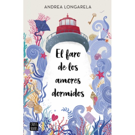 Faro de los amores dormidos, El