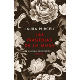 Tragedias de la musa, Las