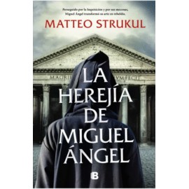 Herejía de Miguel Ángel, La