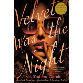 Velvet Was the Night