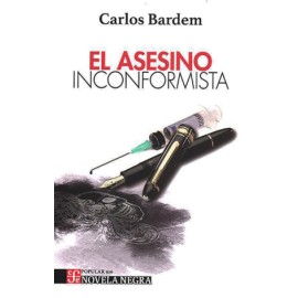 Asesino inconformista, El