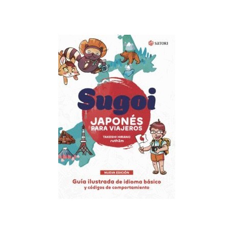 Sugoi: Japonés para viajeros