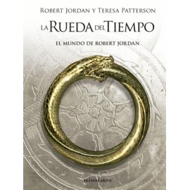 Rueda del tiempo, La: El Mundo de Robert...