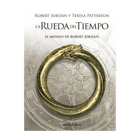 Rueda del tiempo, La: El Mundo de Robert...