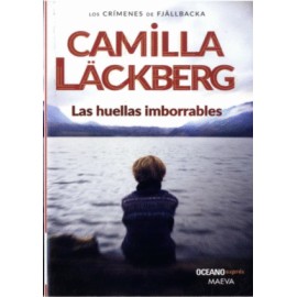 Huellas imborrables, Las