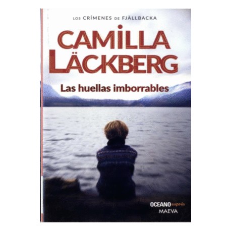 Huellas imborrables, Las