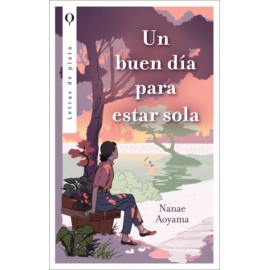 Un buen día para estar sola