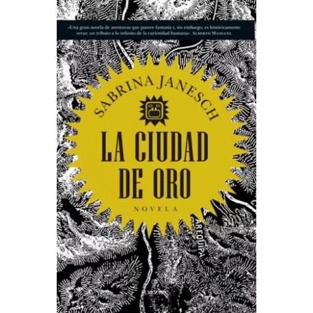 Ciudad de oro, La