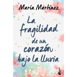 Fragilidad de un corazón bajo la lluvia, La