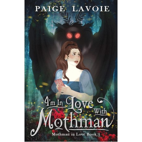 I'm in Love with Mothman